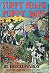 Tuffy Bean's Puppy Days