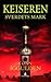 Sverdets mark (Keiseren #3)