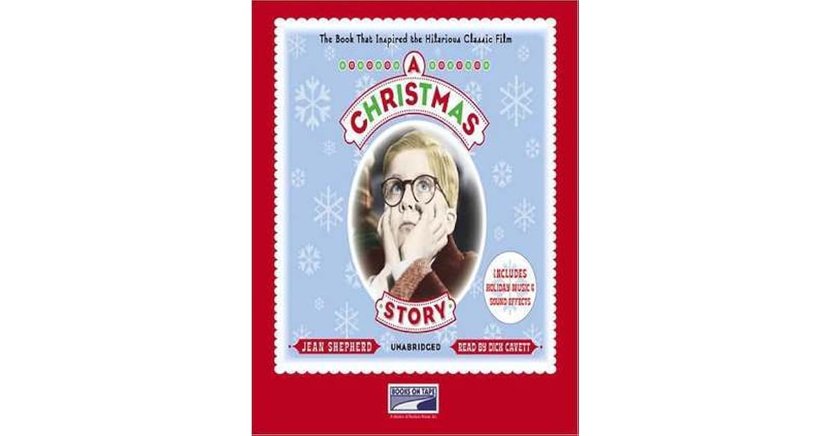 A Christmas Story by Jean Shepherd