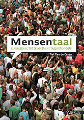 Mensentaal een inleiding tot de algemene taalwetenschap (Paperback)