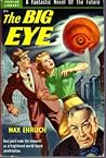 The Big Eye