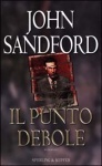 Il punto debole by John Sandford