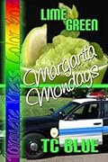 Lime Green: Margarita Mondays