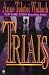 Trials