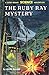 The Ruby Ray Mystery (Rick Brant Science-Adventure Stories, #19)