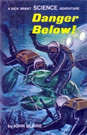 Danger Below! (Rick Brant Science-Adventure Stories, #23)