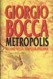 Metropolis: Milano nella tempesta italiana (Hardcover)