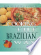 Cooking the Brazilian Way