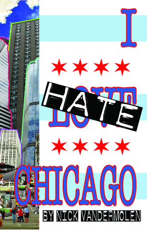 I Hate Chicago (ebook)