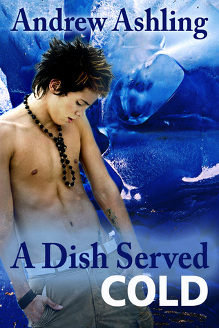 A Dish Served Cold