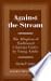 Against the Stream: The Adoption of Traditional Christian Faiths by Young Adults