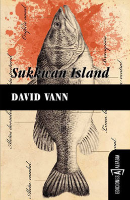 Portada de Sukkwan Island, de David Vann