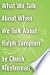 What We Talk About When We Talk About Ralph Sampson: An Essay from Eating the Dinosaur