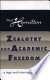 Zealotry and Academic Freedom: A Legal and Historical Perspective (Paperback)
