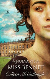 Portada de La nueva vida de Miss Bennet, de Colleen McCullough