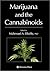 Marijuana and the Cannabinoids (Forensic Science and Medicine)
