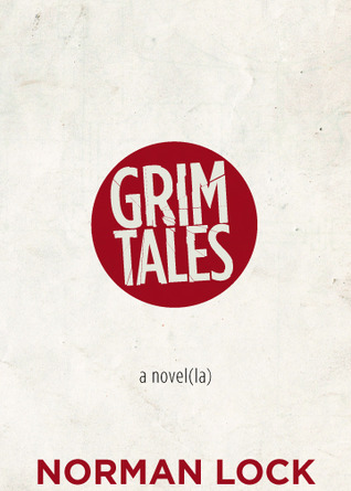 Grim Tales (Novel(la))