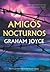 Amigos nocturnos