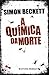 A Química da Morte (David H...
