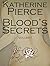 Blood's Secrets Volume I