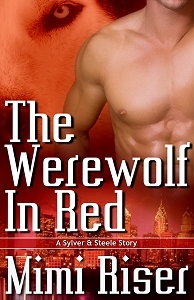 The Werewolf In Red (Sylver And Steele, #3)