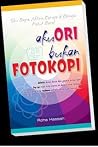 Aku Ori Bukan Fotokopi Aku Ori Bukan Fotokopi