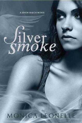 Silver Smoke (Seven Halos, #1)