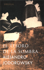 El tesoro de la sombra: cuentos y fábulas (Hardcover)