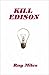 Kill Edison