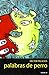 Palabras de perro