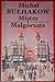 Mistrz i Małgorzata by Mikhail Bulgakov