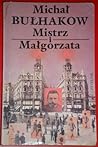 Mistrz i Małgorzata