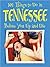 101 Things to Do in Tennessee Before You Up and Die