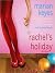Rachel's Holiday (Walsh Fam...