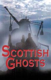 Scottish Ghosts