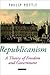 Republicanism: A Theory of Freedom and Government