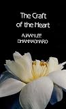 The Craft of Heart The Craft of Heart