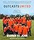 Outcasts United by Warren St. John Outcasts United by Warren St. John