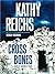 Cross Bones (Temperance Brennan #8) by Kathy Reichs