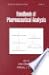 Handbook of Pharmaceutical Analysis by Lena Ohannesian
