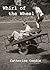 Whirl of the Wheel by Catherine Condie