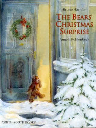 The Bears' Christmas Surprise (Hardcover)