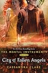 City of Fallen Angels by Cassandra Clare City of Fallen Angels by Cassandra Clare