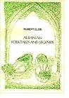 Albanian Folktales and Legends