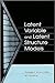 Latent Variable and Latent Structure Models