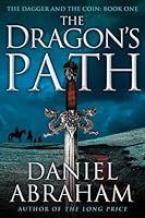 The Dragon's Path (The Dagger and the Coin, #1)
