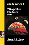 Sci-Fi Series 1 (Thirsty Work, The Acorn, Dare)