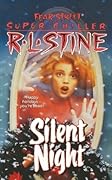 Silent Night (Silent Night, #1; Fear Street Super Chiller, #2) 