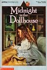 Midnight in the Dollhouse