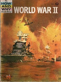 The How and Why Wonder Book of World War II (How and Why Wonder Books 5035)
